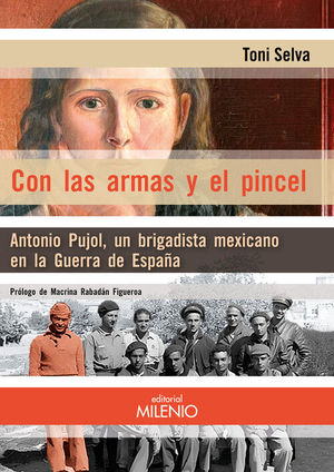 CON LAS ARMAS Y EL PINCEL