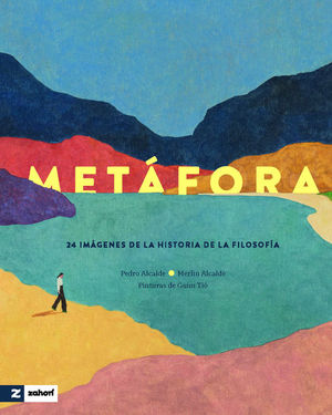 METAFORA. 24 IMAGENES DE LA HISTORIA DE LA FILOSOFIA