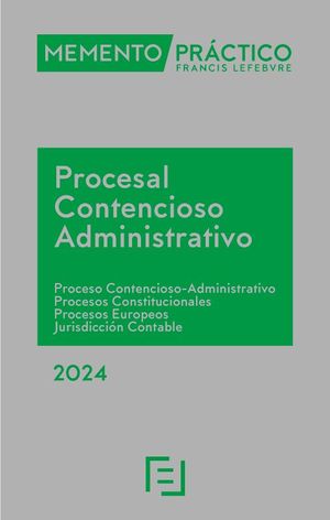 MEMENTO PROCESAL CONTENCIOSO-ADMINISTRATIVO 2024