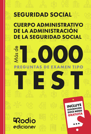 CUERPO ADMINISTRATIVO DE LA ADMINISTRACIN DE LA SEGURIDAD SOCIAL. MS DE 1.000
