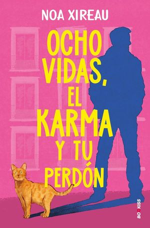OCHO VIDAS, EL KARMA Y TU PERD�N