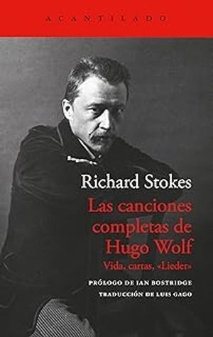 LAS CANCIONES COMPLETAS DE HUGO WOLF