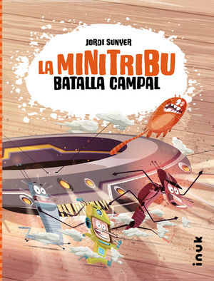 LA MINITRIBU 2: BATALLA CAMPAL