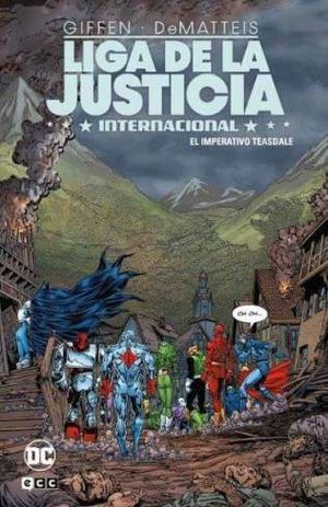 LIGA DE LA JUSTICIA INTERNACIONAL. EL IMPERATIVO TEASDALE