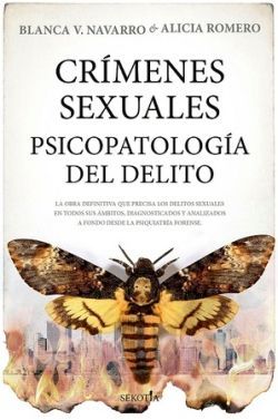 CRMENES SEXUALES. PSICOPATOLOGA DEL DELITO