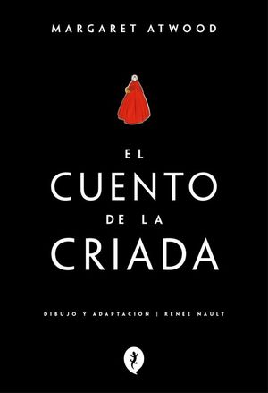 EL CUENTO DE LA CRIADA (NOVELA GRFICA)