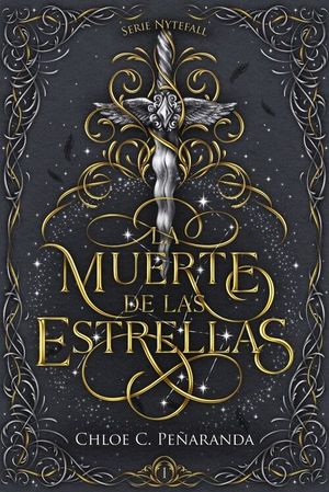 LA MUERTE DE LAS ESTRELLAS (SERIE NYTEFALL 1)