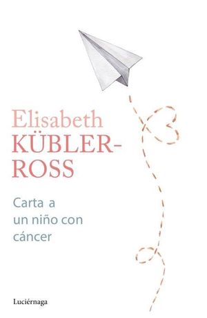 CARTA A UN NIO CON CANCER