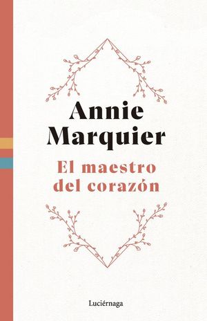EL MAESTRO DEL CORAZON