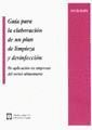GU�A PARA LA ELABORACI�N DE UN PLAN DE DESINFECCI�N, DE APLICACI�N EN EMPRESAS D