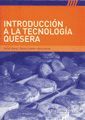 INTRODUCCION A LA TECNOLOGIA QUESERA