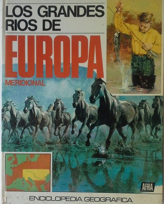 GRANDES RIOS DE EUROPA MERIDIONAL, LOS