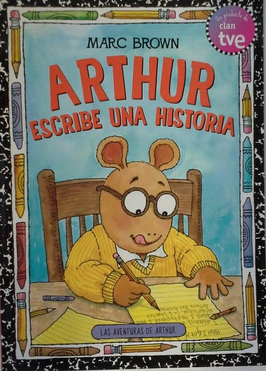 ARTHUR ESCRIBE UNA HISTORIA