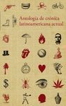 ANTOLOG�A DE CR�NICA LATINOAMERICANA ACTUAL