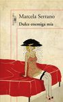 DULCE ENEMIGA M�A