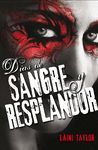 D�AS DE SANGRE Y RESPLANDOR (HIJA DE HUMO Y HUESO 2)