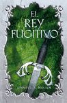 EL REY FUGITIVO. EL FALSO PR�NCIPE II