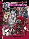 MONSTER HIGH. MS QUE AMIGAS, MONSTRUOAMIGAS (MONSTRUOAMIGAS PARA SIEMPRE 4)