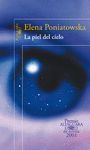 LA PIEL DEL CIELO (PREMIO ALFAGUARA DE NOVELA 2001)