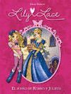 EL SUE�O DE ROMEO Y JULIETA (SERIE LILY LACE 4)