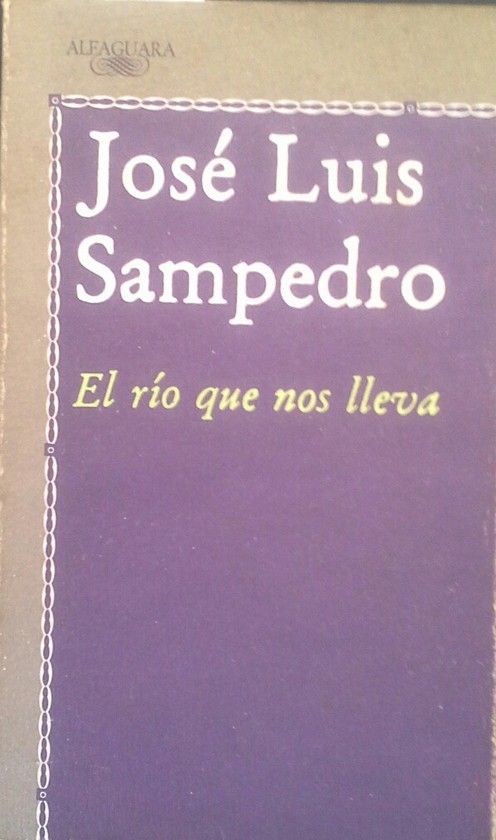 EL R�O QUE NOS LLEVA