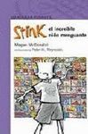 STINK, EL INCREIBLE NI�O MENGUANTE