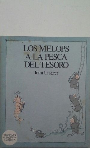 LOS MELOPS A LA PESCA DEL TESORO