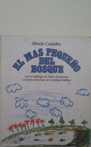 EL M�S PEQUE�O DEL BOSQUE