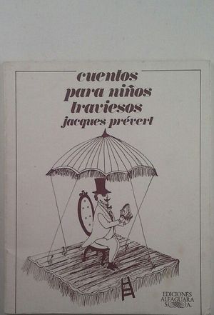 CUENTOS PARA NI�OS TRAVIESOS