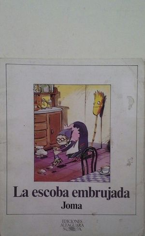 LA ESCOBA EMBRUJADA