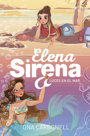 ELENA SIRENA 4: LUCES EN EL MAR