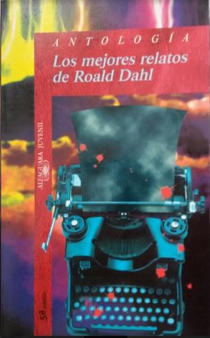 LOS MEJORES RELATOS DE ROALD DAHL