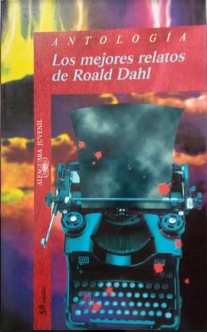LOS MEJORES RELATOS DE ROALD DAHL
