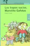 TRAPOS SUCIOS,LOS.MANOLITO GAFOTAS