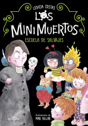 LOS MINIMUERTOS 3. ESCUELA DE SALVAJES