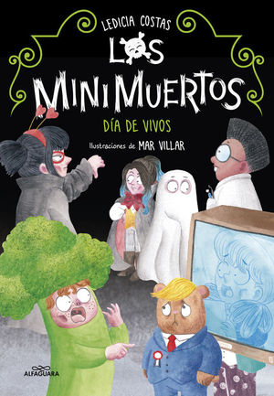 LOS MINIMUERTOS 4. DA DE VIVOS