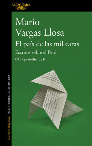 EL PAIS DE LAS MIL CARAS. ESCRITOS SOBRE EL PERU