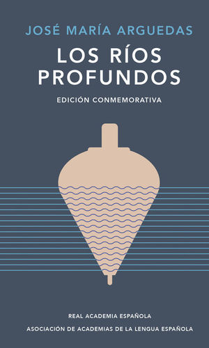 LOS RIOS PROFUNDOS