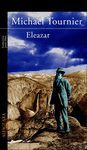 ELEAZAR O EL MANANTIAL Y LA ZARZA