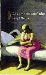 LOS AMORES CONFIADOS