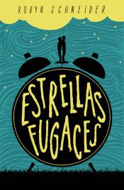 ESTRELLAS FUGACES