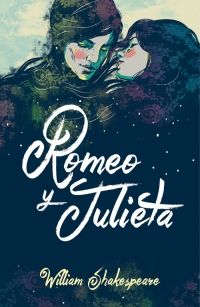 ROMEO Y JULIETA (COLECCI�N ALFAGUARA CL�SICOS)