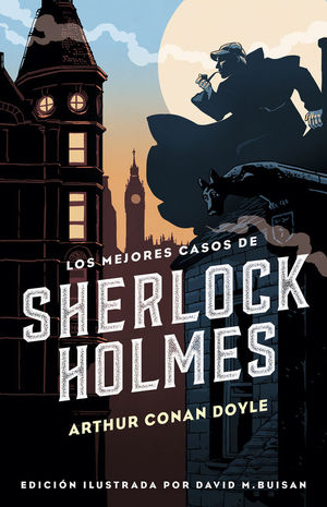 LOS MEJORES CASOS DE SHERLOCK HOLMES