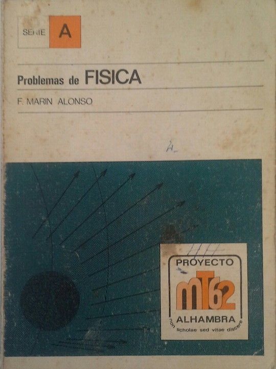 PROBLEMAS DE FSICA. ORIENTACIN UNIVERSITARIA