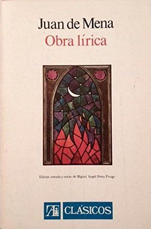 OBRA LRICA DE JUAN DE MENA