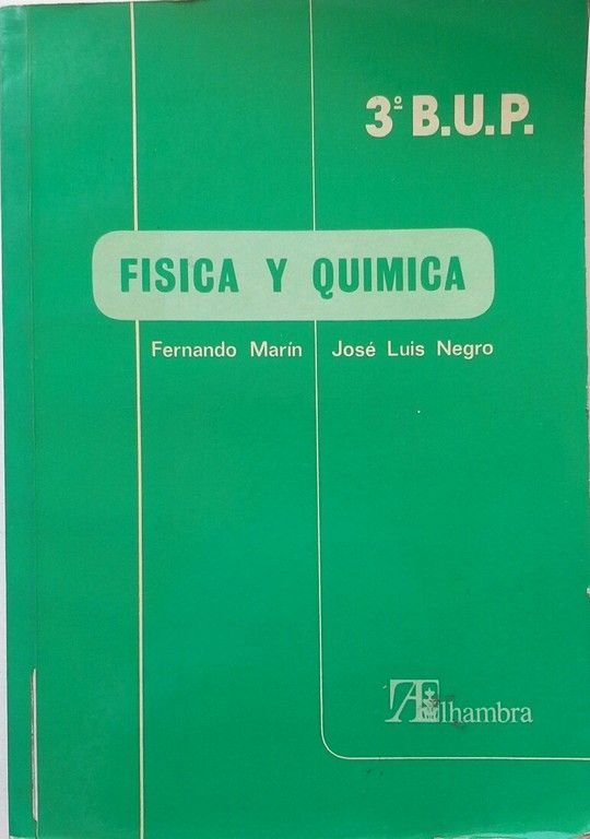 FSICA Y QUMICA, 3 BUP