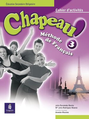 CHAPEAU ! 3 CAHIER D'ACTIVIT�S