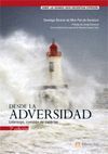 DESDE LA ADVERSIDAD:LIDERAZGO,CUESTION DE CARACTER