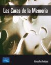 CARAS DE LA MEMORIA,LAS