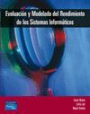 EVALUACI�N Y MODELADO DEL RENDIMIENTO DE LOS SISTEMAS